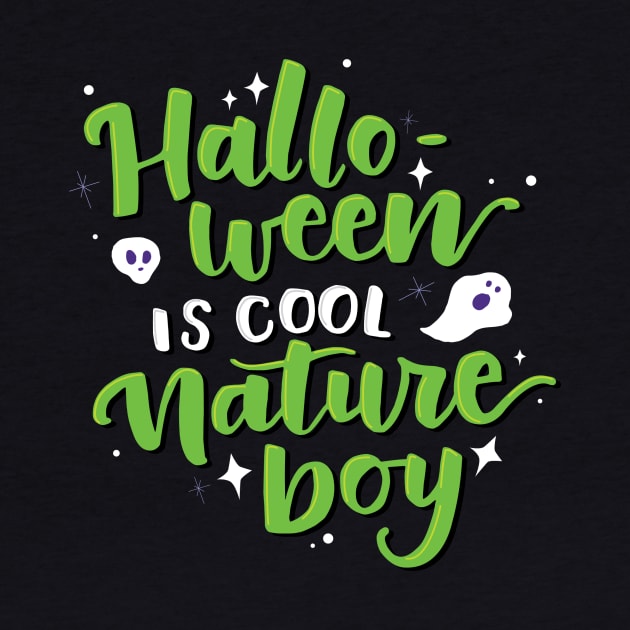 Nature Boy by Cat Bone Design